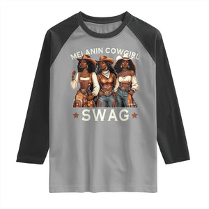 Melanin Cowgirl Swag Raglan Shirt Cool African American Cowgirls Black History TS02 Sport Gray Black Print Your Wear