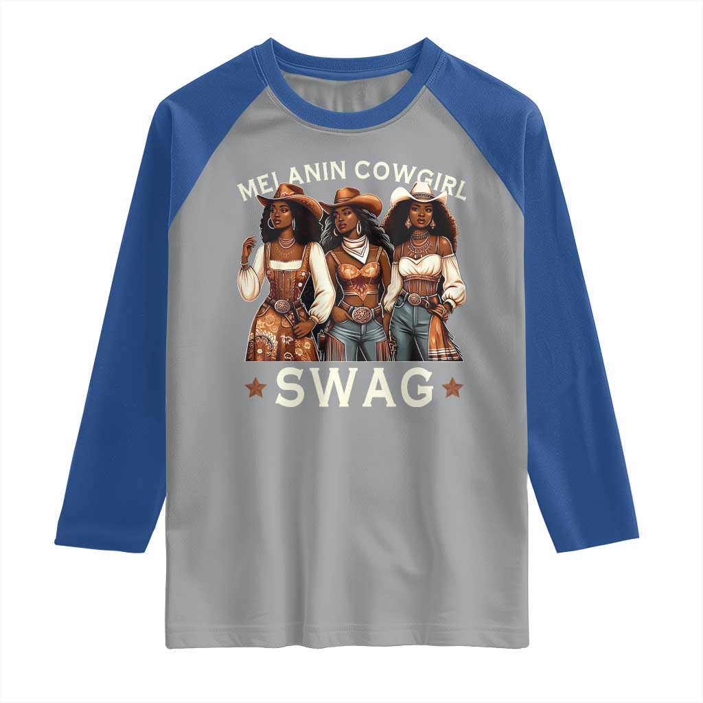 Melanin Cowgirl Swag Raglan Shirt Cool African American Cowgirls Black History TS02 Sport Gray Royal Print Your Wear