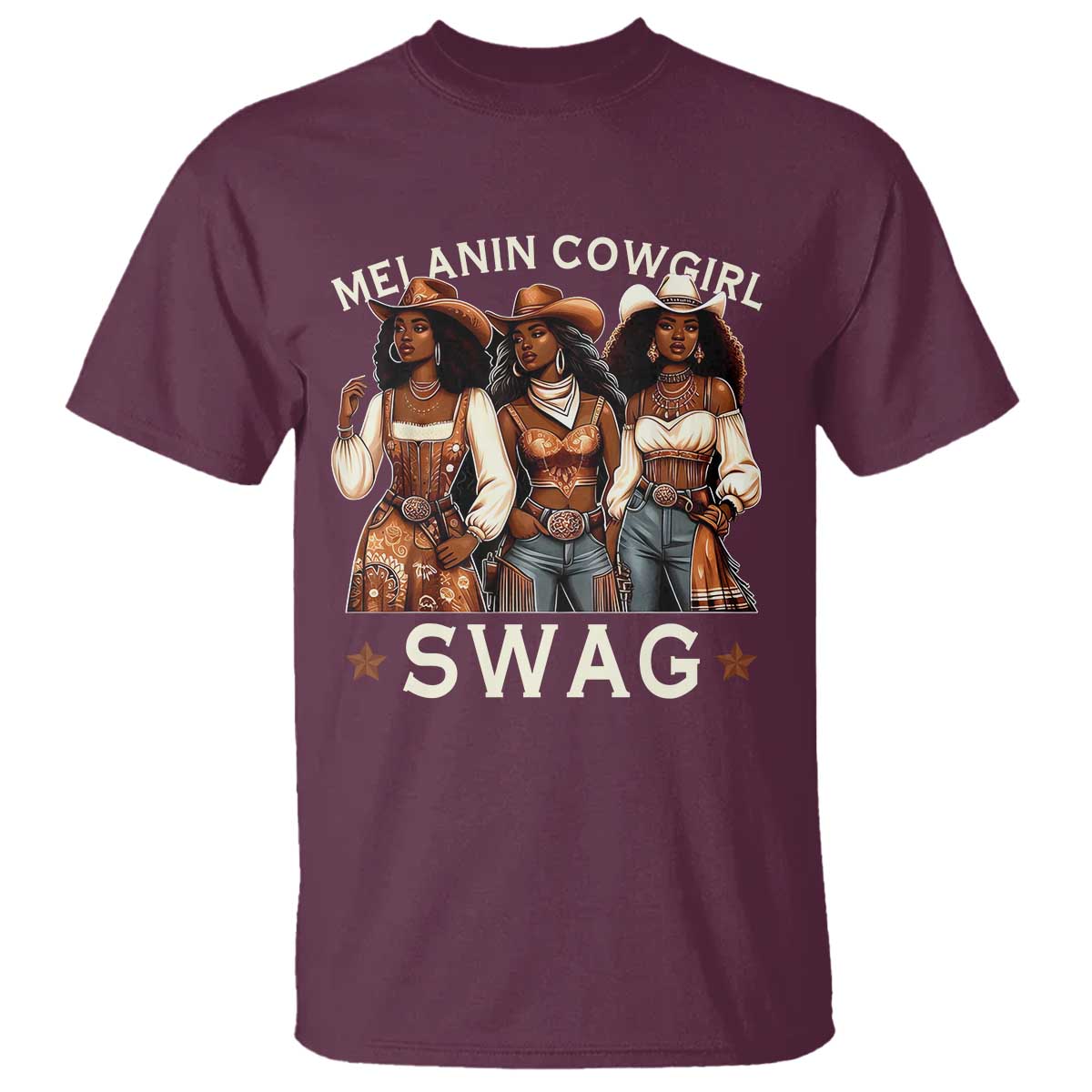 Melanin Cowgirl Swag T Shirt Cool African American Cowgirls Black History TS02 Maroon Print Your Wear