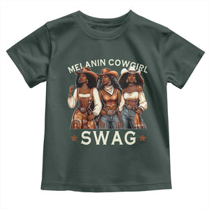 Melanin Cowgirl Swag Toddler T Shirt Cool African American Cowgirls Black History TS02 Dark Forest Green Print Your Wear