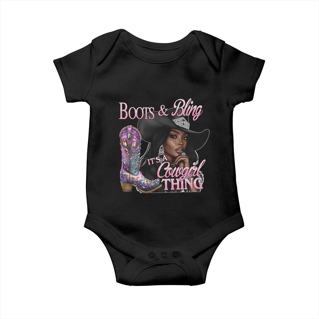 Melanin Cowgirl Baby Onesie Boots & Bling its a Cowgirl Thing Black Cowgirl Melanin TS02 Black Print Your Wear