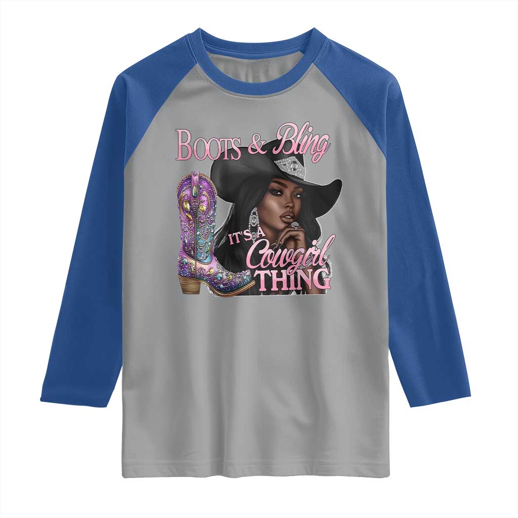 Melanin Cowgirl Raglan Shirt Boots & Bling its a Cowgirl Thing Black Cowgirl Melanin TS02 Sport Gray Royal Print Your Wear