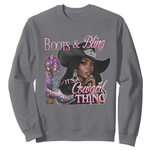 Melanin Cowgirl Sweatshirt Boots & Bling its a Cowgirl Thing Black Cowgirl Melanin TS02 Charcoal Print Your Wear