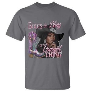 Melanin Cowgirl T Shirt Boots & Bling its a Cowgirl Thing Black Cowgirl Melanin TS02 Charcoal Print Your Wear