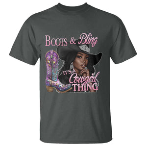 Melanin Cowgirl T Shirt Boots & Bling its a Cowgirl Thing Black Cowgirl Melanin TS02 Dark Heather Print Your Wear