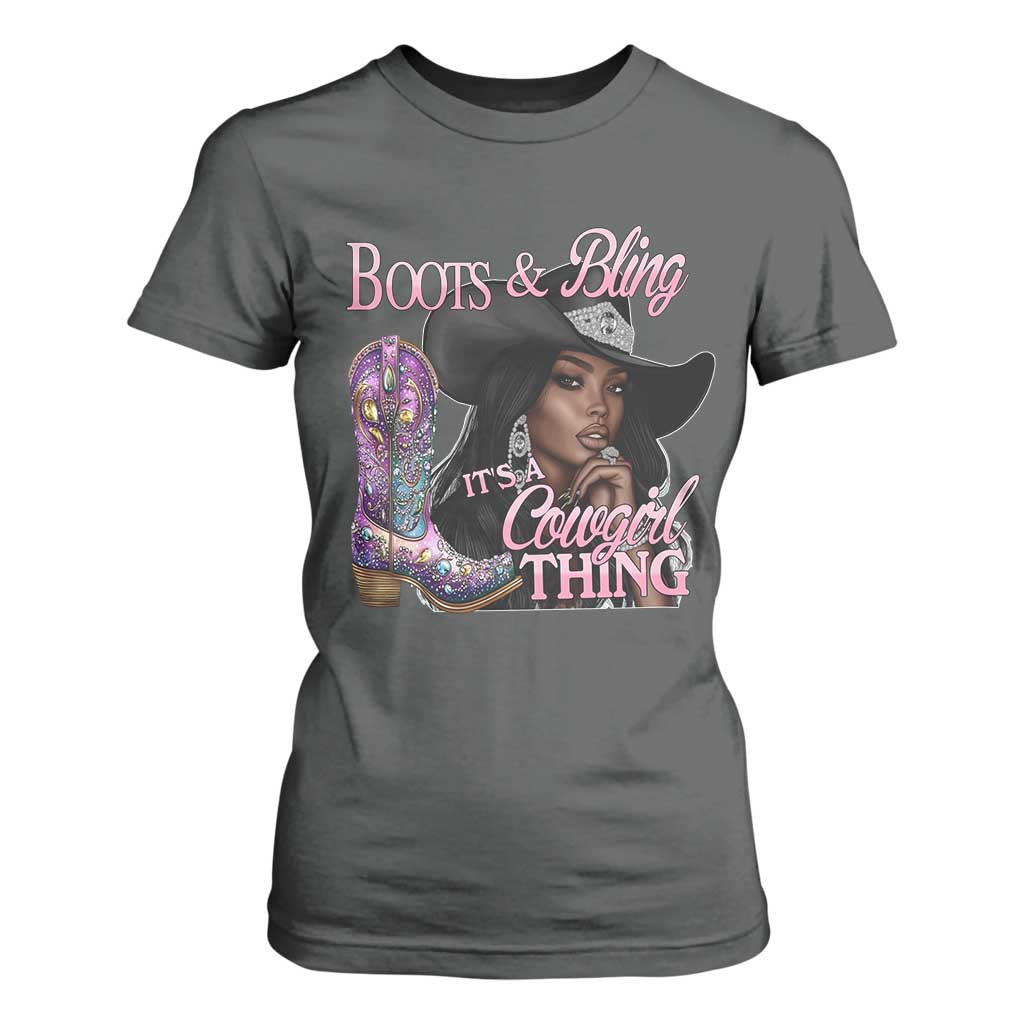 Melanin Cowgirl T Shirt For Women Boots & Bling its a Cowgirl Thing Black Cowgirl Melanin TS02 Dark Heather Print Your Wear