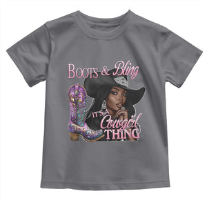 Melanin Cowgirl Toddler T Shirt Boots & Bling its a Cowgirl Thing Black Cowgirl Melanin TS02 Charcoal Print Your Wear