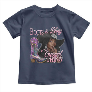 Melanin Cowgirl Toddler T Shirt Boots & Bling its a Cowgirl Thing Black Cowgirl Melanin TS02 Navy Print Your Wear