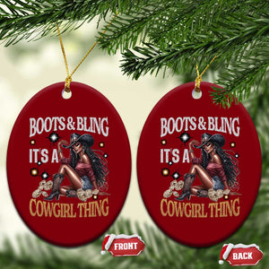 Melanin Cowgirl Ceramic Ornament Boots & Bling It's A Cowgirl Thing Black History TS02 Print Your Wear