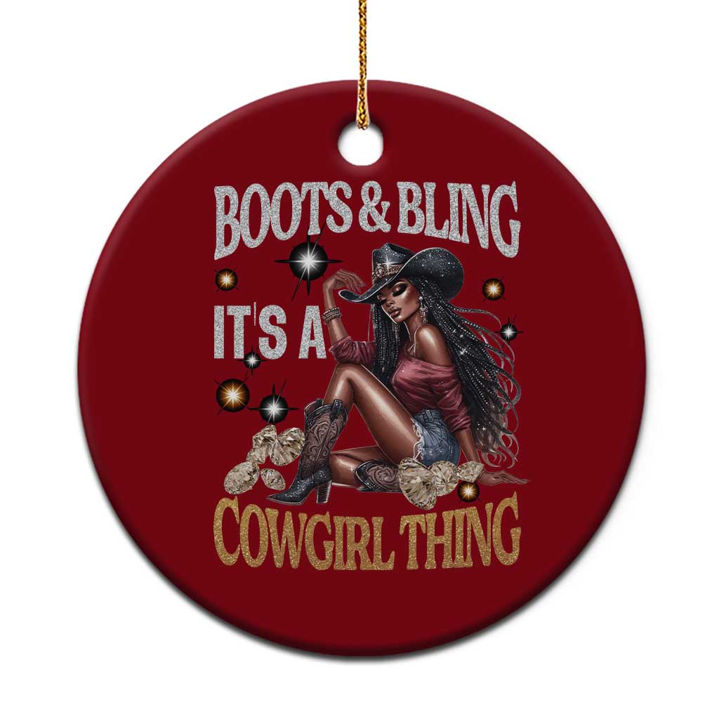 Melanin Cowgirl Ceramic Ornament Boots & Bling It's A Cowgirl Thing Black History TS02 1pc Red Print Your Wear