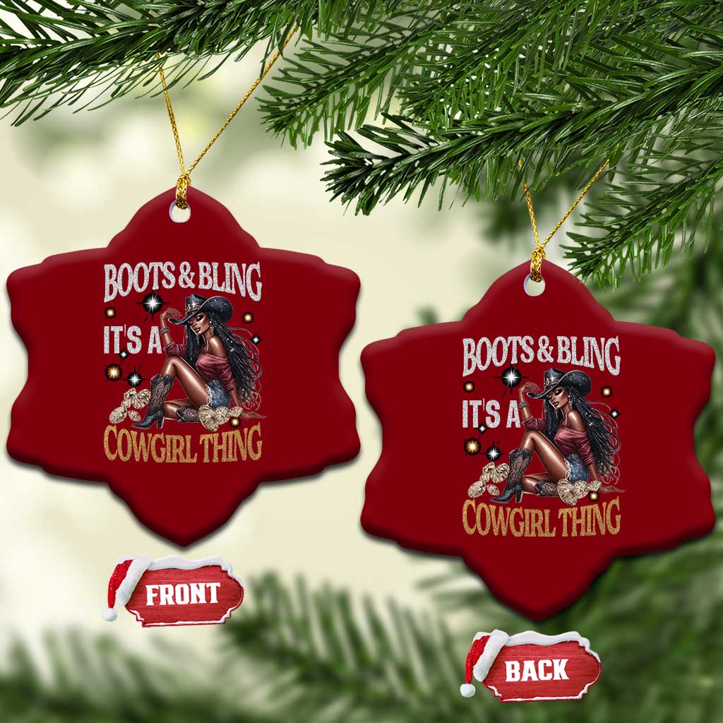 Melanin Cowgirl Ceramic Ornament Boots & Bling It's A Cowgirl Thing Black History TS02 Print Your Wear