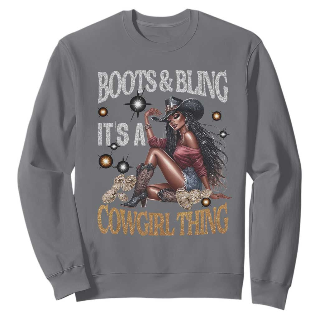 Melanin Cowgirl Sweatshirt Boots & Bling It's A Cowgirl Thing Black History TS02 Charcoal Print Your Wear