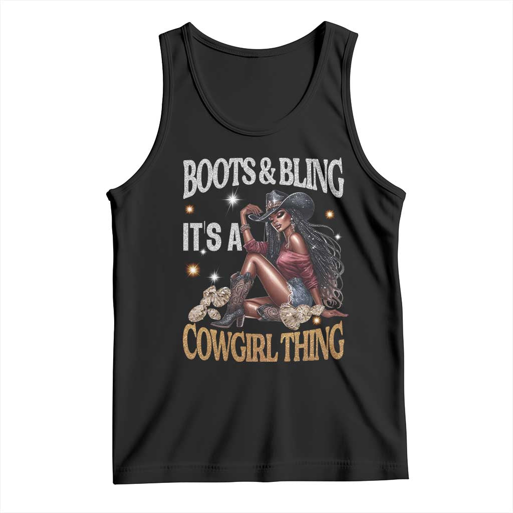 Melanin Cowgirl Tank Top Boots & Bling It's A Cowgirl Thing Black History TS02 Black Print Your Wear