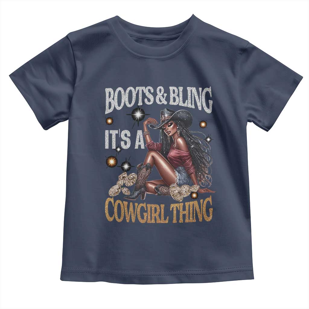 Melanin Cowgirl Toddler T Shirt Boots & Bling It's A Cowgirl Thing Black History TS02 Navy Print Your Wear
