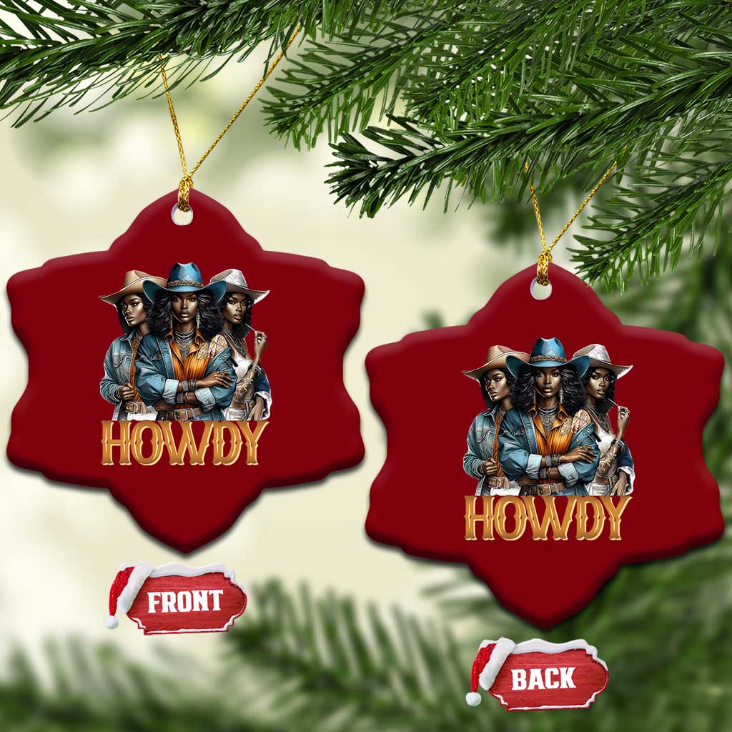 Howdy Melanin Cowgirl Ceramic Ornament Retro Western Rodeo African American Women Black History TS02 Print Your Wear