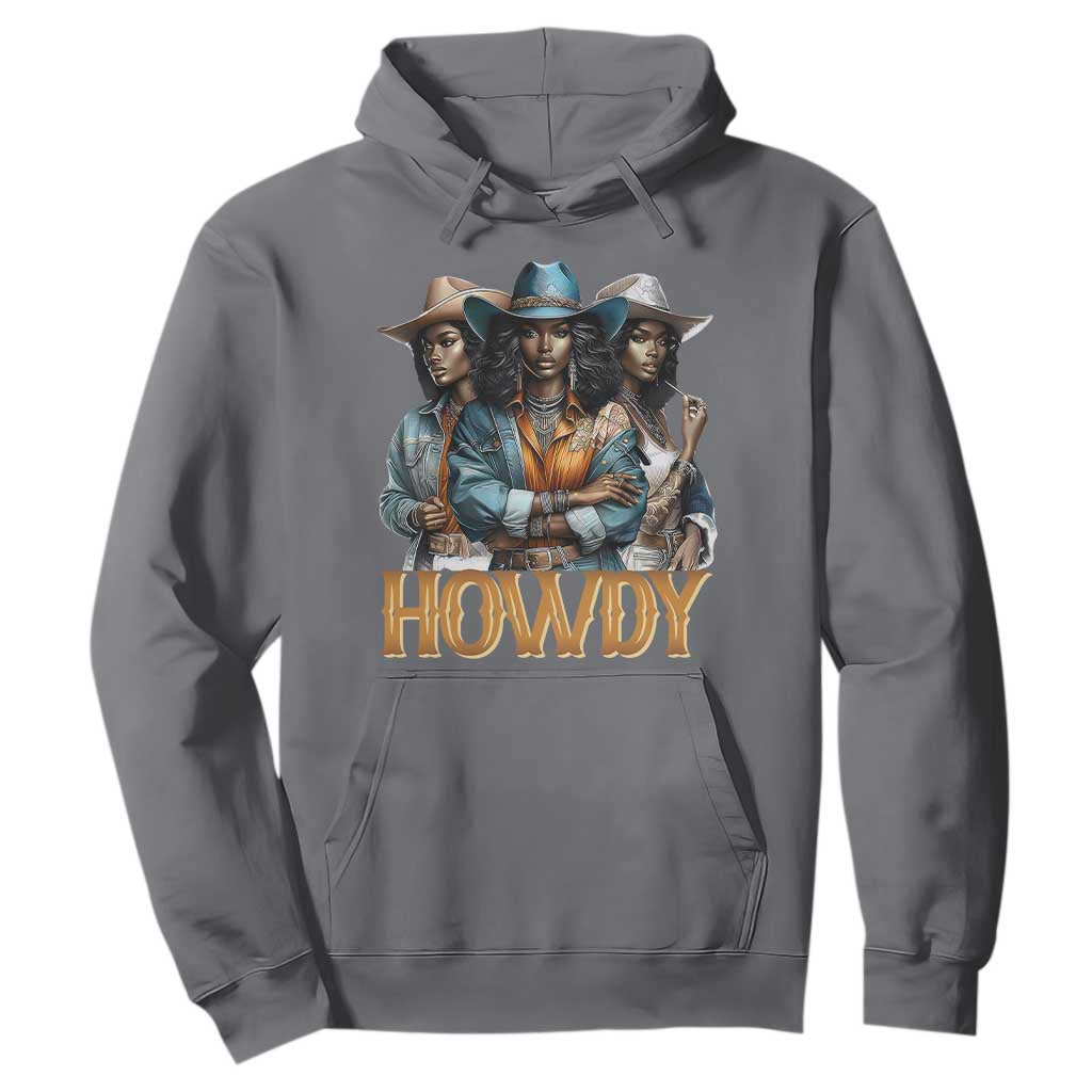 Howdy Melanin Cowgirl Hoodie Retro Western Rodeo African American Women Black History TS02 Charcoal Print Your Wear