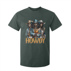 Howdy Melanin Cowgirl T Shirt For Kid Retro Western Rodeo African American Women Black History TS02 Dark Forest Green Print Your Wear