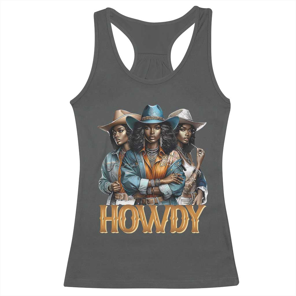 Howdy Melanin Cowgirl Racerback Tank Top Retro Western Rodeo African American Women Black History TS02 Dark Heather Print Your Wear
