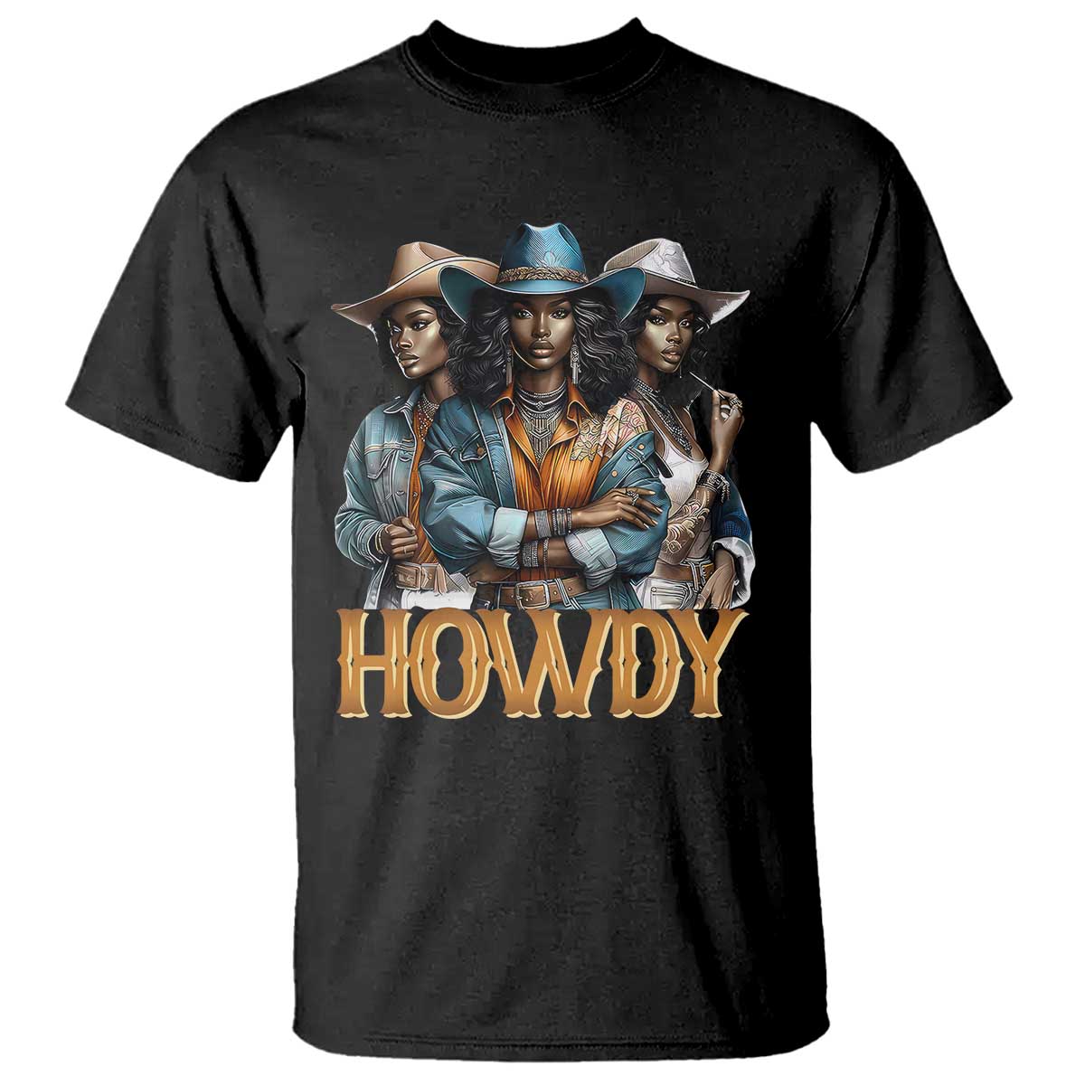 Howdy Melanin Cowgirl T Shirt Retro Western Rodeo African American Women Black History TS02 Black Print Your Wear