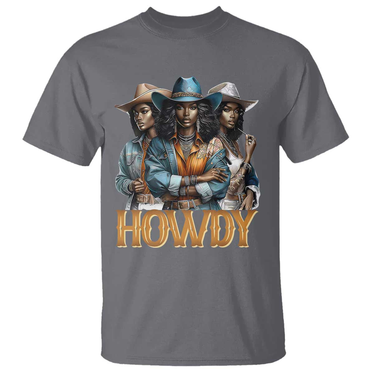 Howdy Melanin Cowgirl T Shirt Retro Western Rodeo African American Women Black History TS02 Charcoal Print Your Wear
