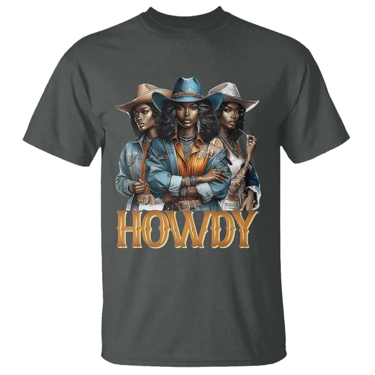 Howdy Melanin Cowgirl T Shirt Retro Western Rodeo African American Women Black History TS02 Dark Heather Print Your Wear