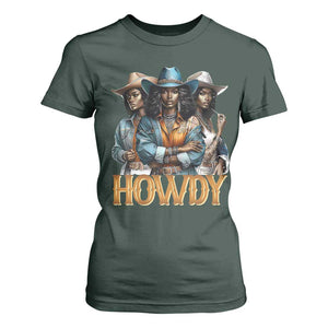 Howdy Melanin Cowgirl T Shirt For Women Retro Western Rodeo African American Women Black History TS02 Dark Forest Green Print Your Wear