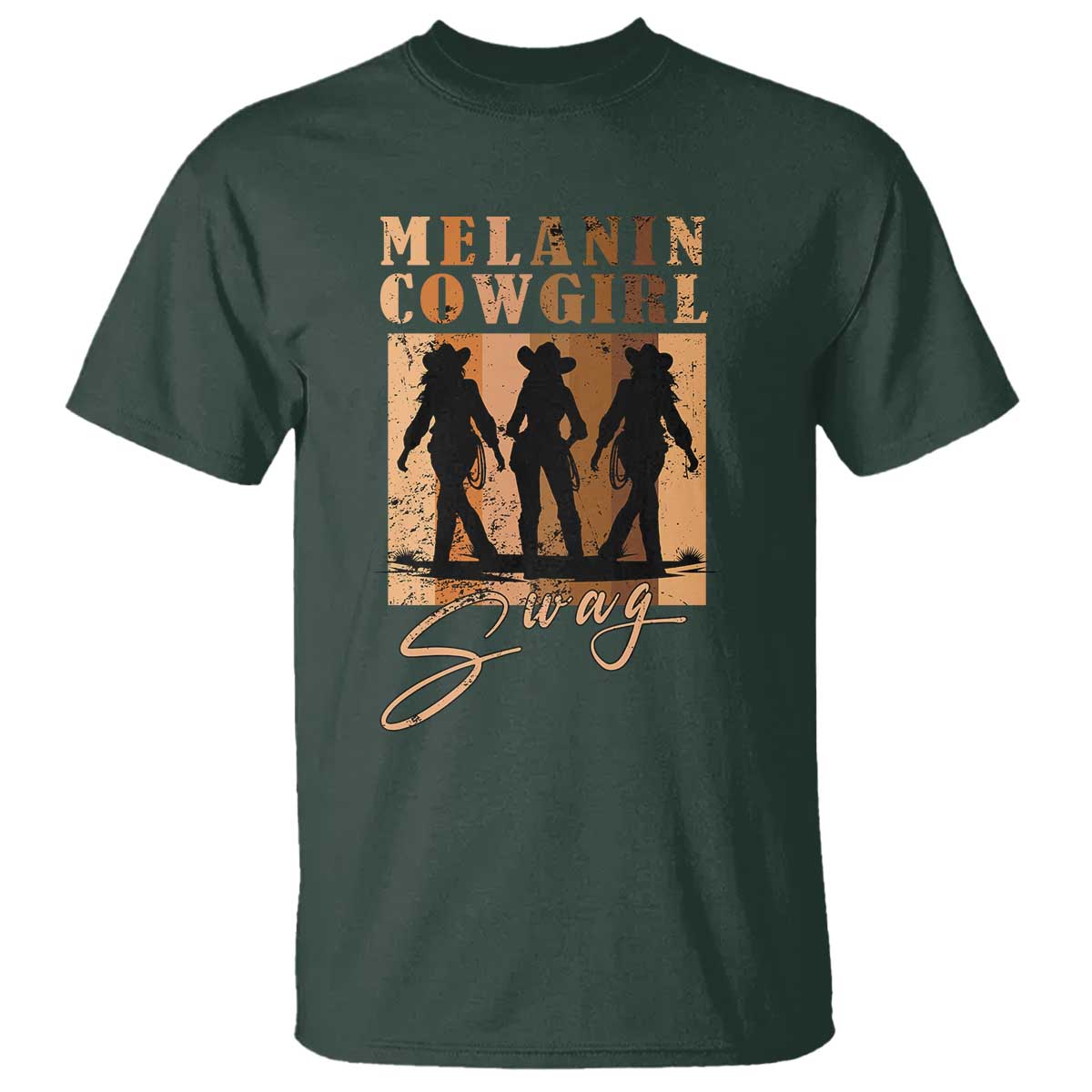 Melanin Cowgirl Swag T Shirt African American Cowgirls Black History Pride Retro TS02 Dark Forest Green Print Your Wear