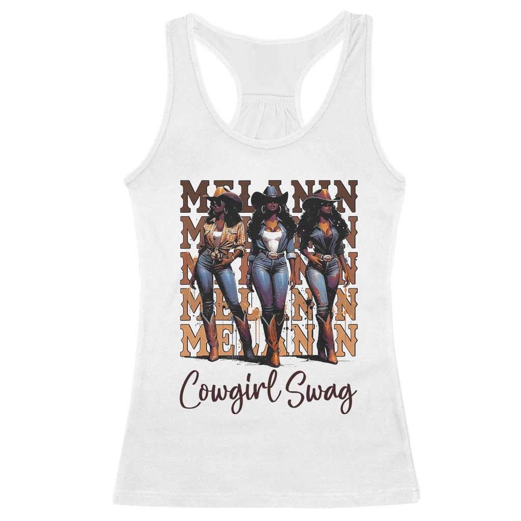 Melanin Cowgirl Swag Racerback Tank Top African American Cowgirls Black History Pride TS02 White Print Your Wear