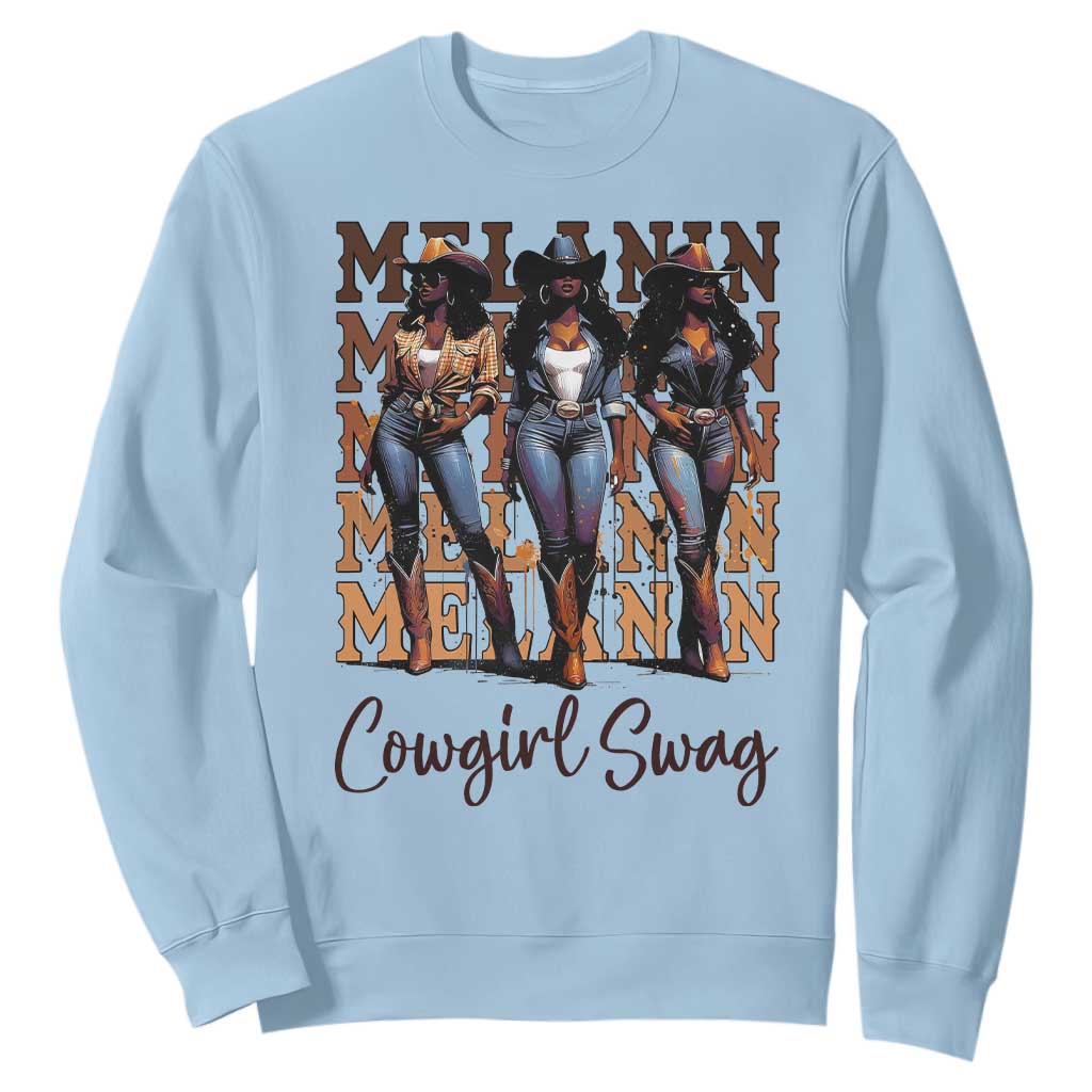 Melanin Cowgirl Swag Sweatshirt African American Cowgirls Black History Pride TS02 Light Blue Print Your Wear