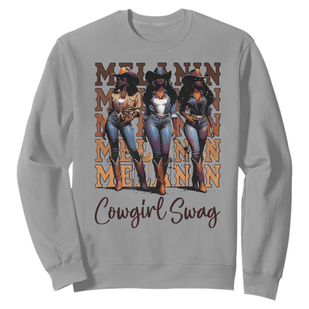 Melanin Cowgirl Swag Sweatshirt African American Cowgirls Black History Pride TS02 Sport Gray Print Your Wear