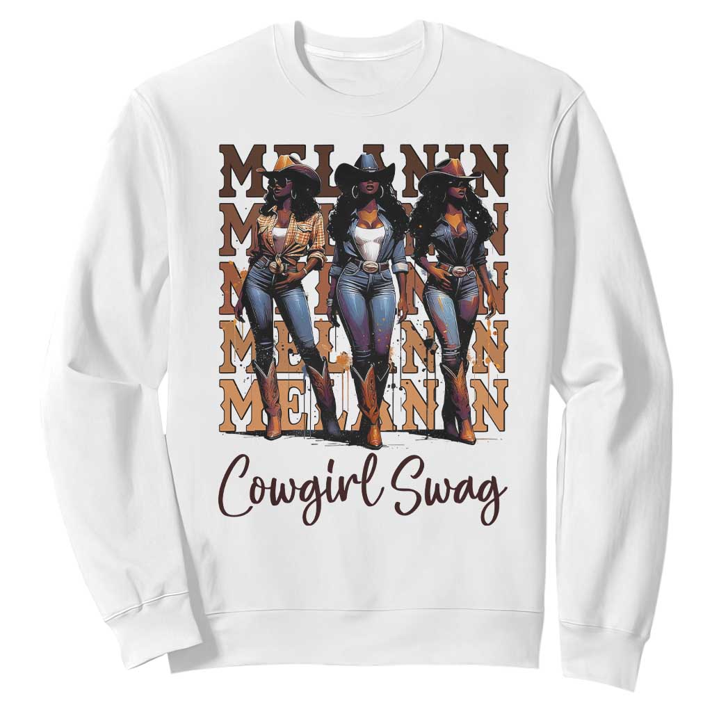 Melanin Cowgirl Swag Sweatshirt African American Cowgirls Black History Pride TS02 White Print Your Wear