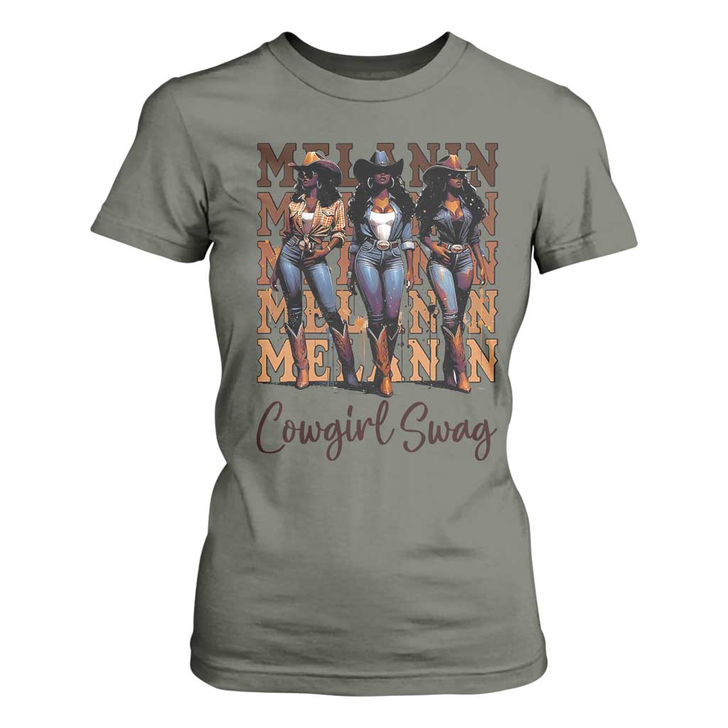 Melanin Cowgirl Swag T Shirt For Women African American Cowgirls Black History Pride TS02 Military Green Print Your Wear