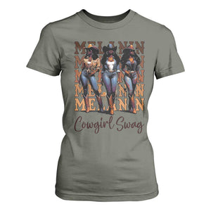 Melanin Cowgirl Swag T Shirt For Women African American Cowgirls Black History Pride TS02 Military Green Print Your Wear