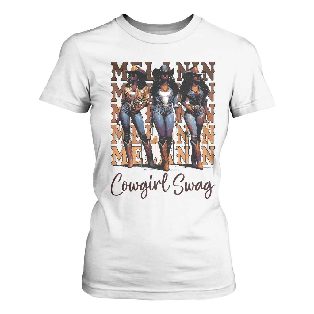 Melanin Cowgirl Swag T Shirt For Women African American Cowgirls Black History Pride TS02 White Print Your Wear