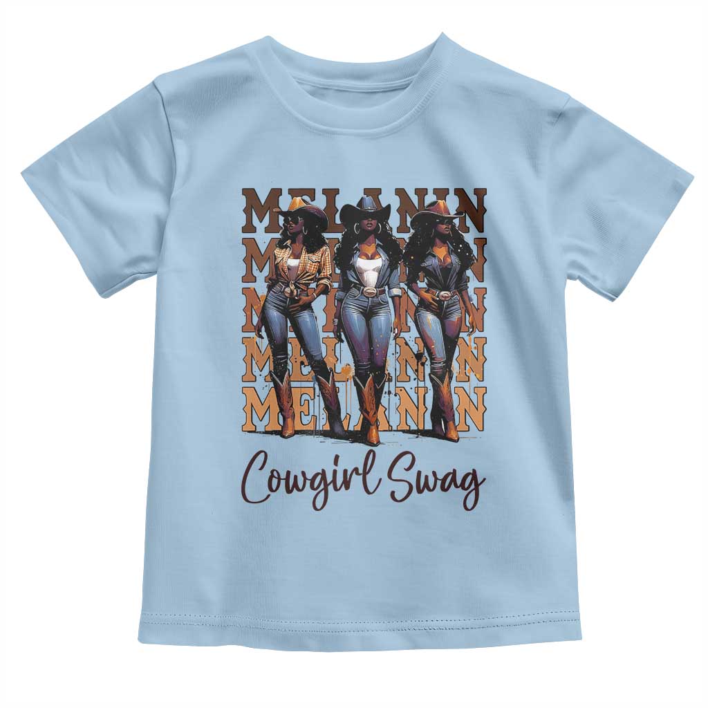 Melanin Cowgirl Swag Toddler T Shirt African American Cowgirls Black History Pride TS02 Light Blue Print Your Wear