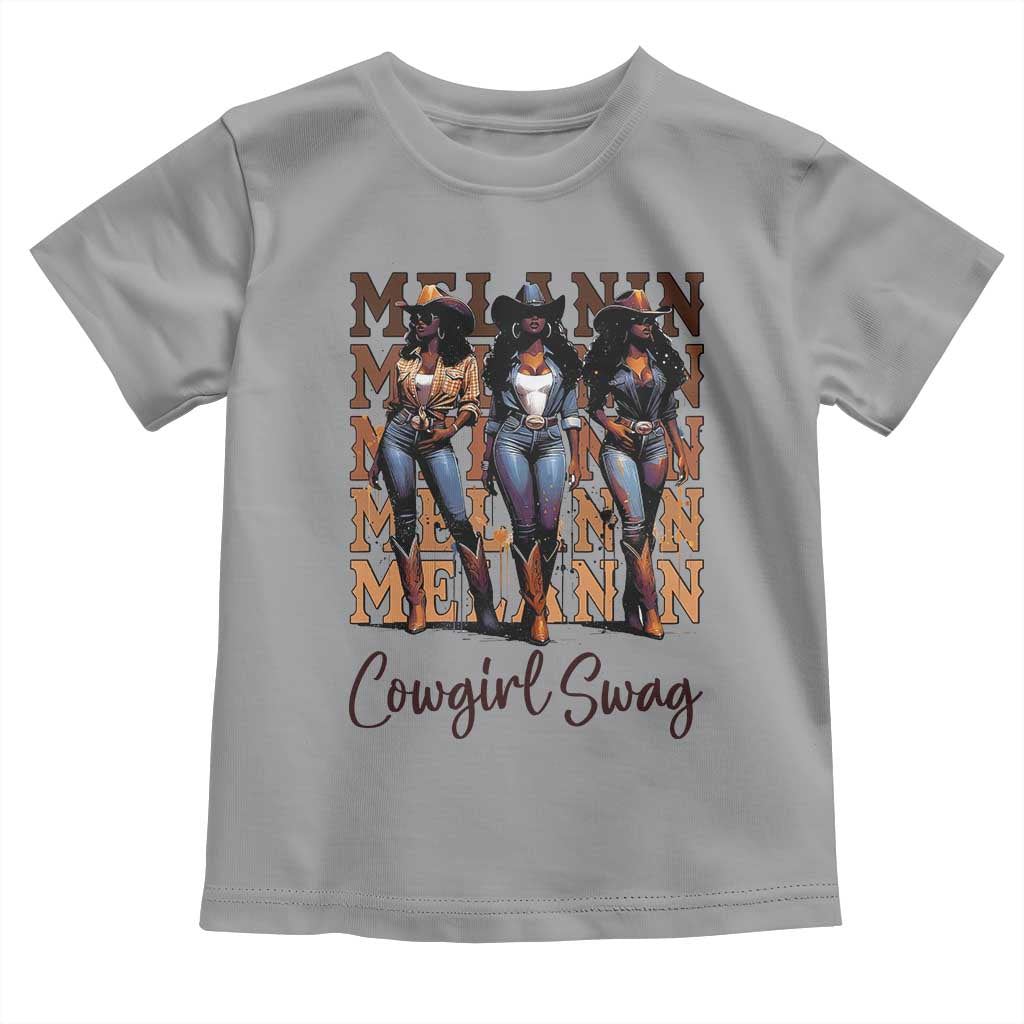 Melanin Cowgirl Swag Toddler T Shirt African American Cowgirls Black History Pride TS02 Sport Gray Print Your Wear