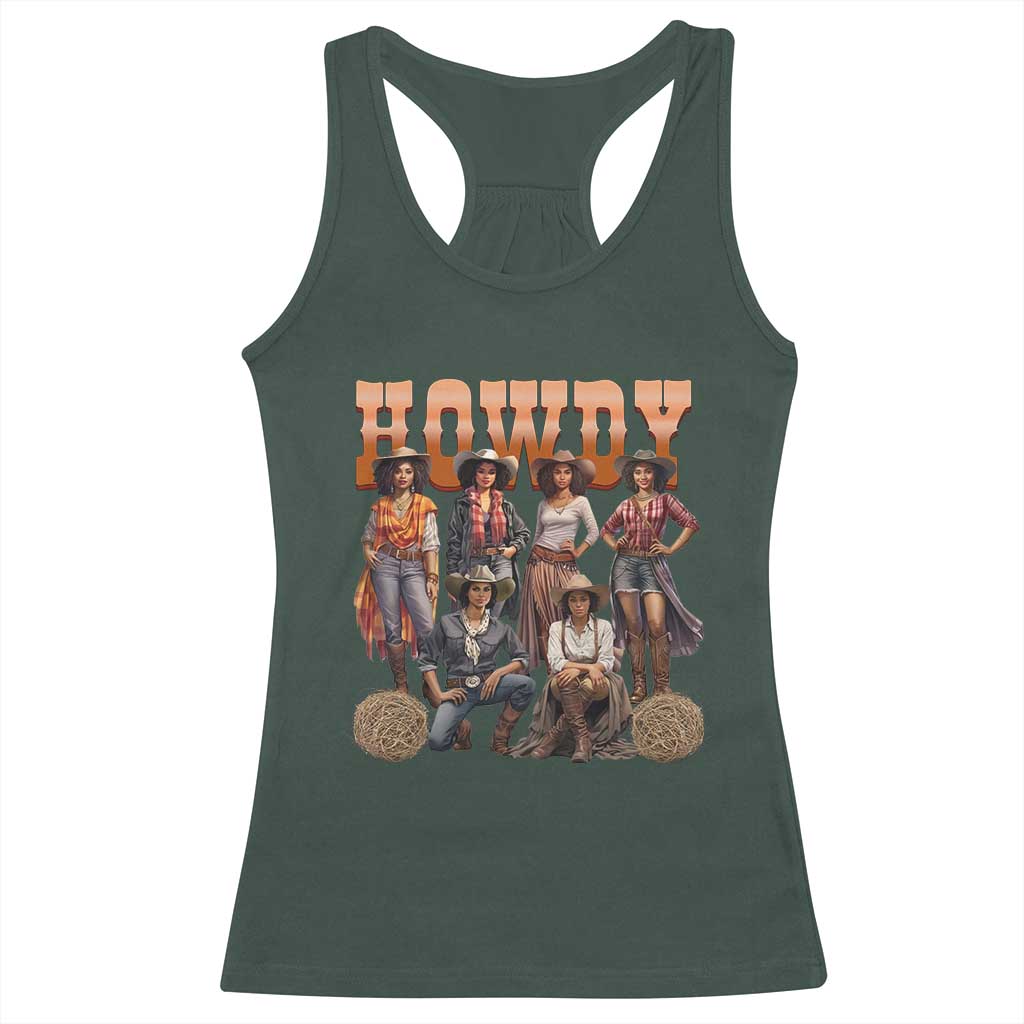 Howdy Melanin Cowgirl Racerback Tank Top Black History Western Rodeo Texas TS02 Dark Forest Green Print Your Wear