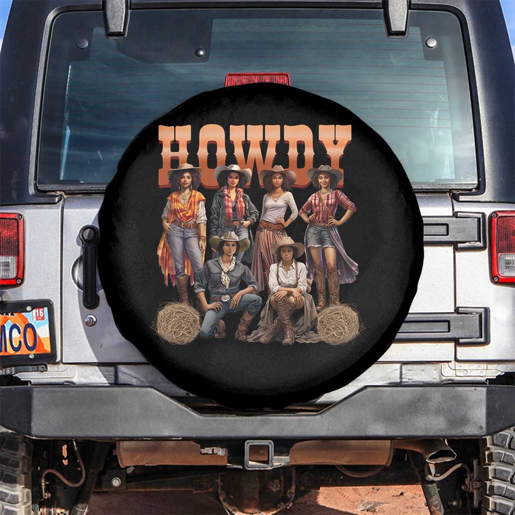 Howdy Melanin Cowgirl Spare Tire Cover Black History Western Rodeo Texas TS02 No hole Black Print Your Wear