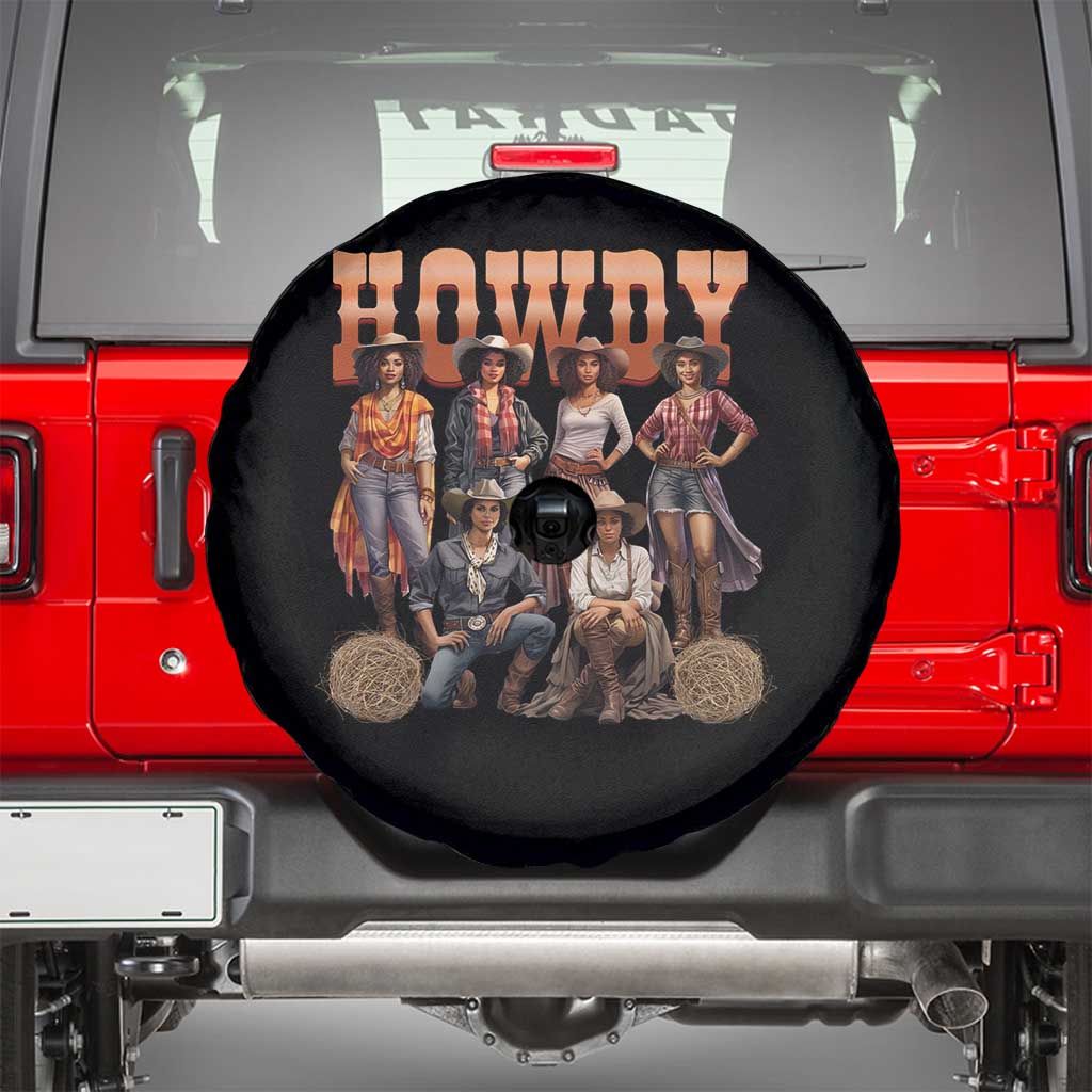 Howdy Melanin Cowgirl Spare Tire Cover Black History Western Rodeo Texas TS02 Black Print Your Wear