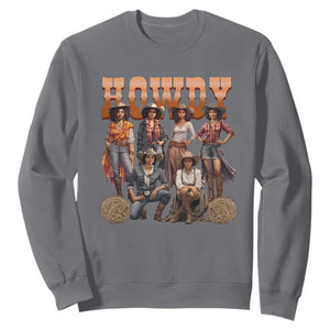 Howdy Melanin Cowgirl Sweatshirt Black History Western Rodeo Texas TS02 Charcoal Print Your Wear