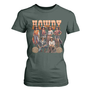Howdy Melanin Cowgirl T Shirt For Women Black History Western Rodeo Texas TS02 Dark Forest Green Print Your Wear