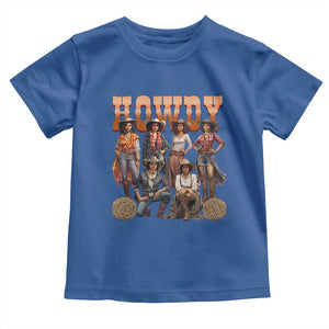 Howdy Melanin Cowgirl Toddler T Shirt Black History Western Rodeo Texas TS02 Royal Blue Print Your Wear
