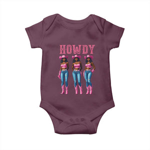 Howdy Melanin Cowgirl Baby Onesie Howdy Melanin Black Women Western Rodeo Black Cowgirls TS02 Maroon Print Your Wear