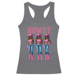 Howdy Melanin Cowgirl Racerback Tank Top Howdy Melanin Black Women Western Rodeo Black Cowgirls TS02 Charcoal Print Your Wear