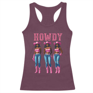 Howdy Melanin Cowgirl Racerback Tank Top Howdy Melanin Black Women Western Rodeo Black Cowgirls TS02 Maroon Print Your Wear