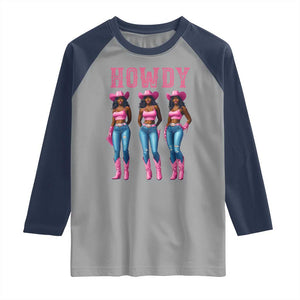 Howdy Melanin Cowgirl Raglan Shirt Howdy Melanin Black Women Western Rodeo Black Cowgirls TS02 Sport Gray Navy Print Your Wear