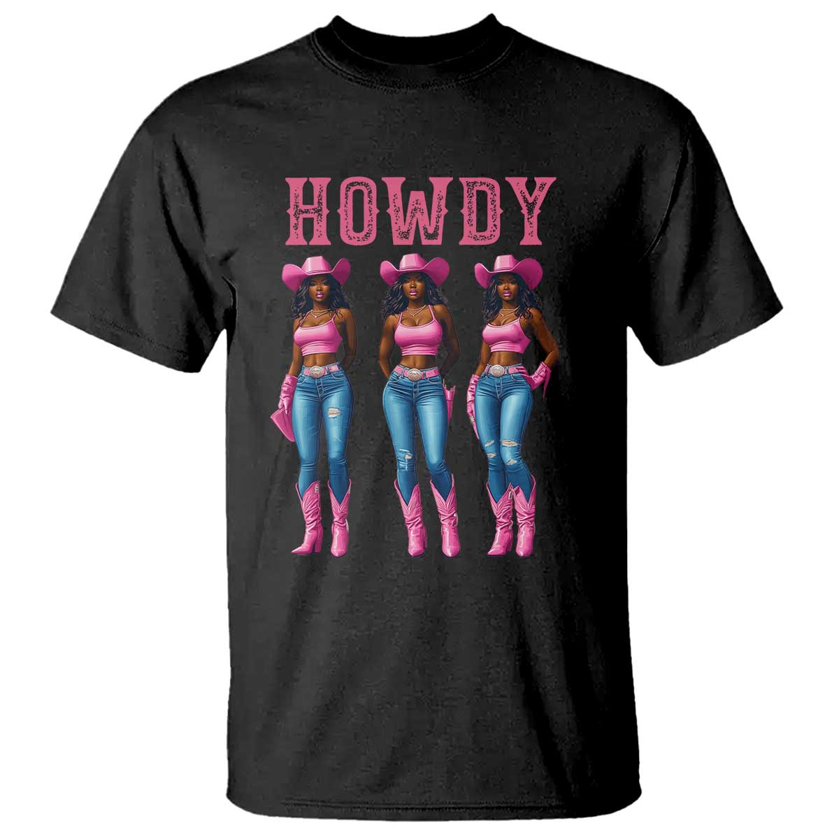 Howdy Melanin Cowgirl T Shirt Howdy Melanin Black Women Western Rodeo Black Cowgirls TS02 Black Print Your Wear