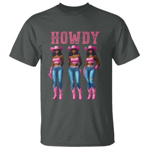 Howdy Melanin Cowgirl T Shirt Howdy Melanin Black Women Western Rodeo Black Cowgirls TS02 Dark Heather Print Your Wear