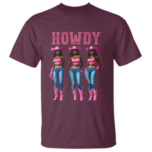 Howdy Melanin Cowgirl T Shirt Howdy Melanin Black Women Western Rodeo Black Cowgirls TS02 Maroon Print Your Wear