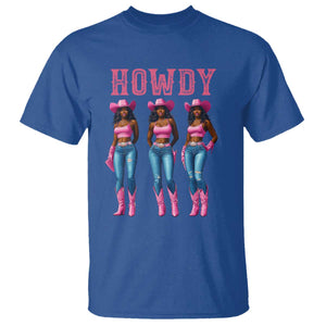 Howdy Melanin Cowgirl T Shirt Howdy Melanin Black Women Western Rodeo Black Cowgirls TS02 Royal Blue Print Your Wear